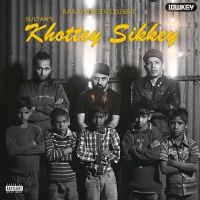 Khottey Sikkey Sultan MP3 Song, Khottey Sikkey Album