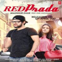 Red Prada Madhur Dhir MP3 Song, Red Prada Album