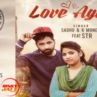 Love Again Sadhu & K Money Feat. STR MP3 Song, Love Again Album