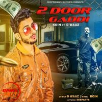 2 Door Gaddi Koin Ft. D Waaz MP3 Song, 2 Door Gaddi Album