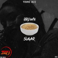 Download Brown Suger Young Jazz mp3 song, Brown Suger lyrics
