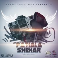 Patiala Shehar Hinda Jatt, Snare G MP3 Song, Patiala Shehar Album