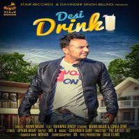 Desi Drink Mann Maan, Bhawna Singh MP3 Song, Desi Drink Album