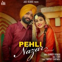Pehli Nazar (The First Look) Baninder Farwaha MP3 Song, Pehli Nazar (The First Look) Album