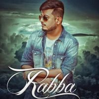 Rabba Sohna Raj, LiL Daku MP3 Song, Rabba Album