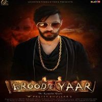 Barood Yaar Pretty Bhullar MP3 Song, Barood Yaar Album
