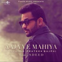 Aaja Ve Mahiya Prateek Bajpai MP3 Song, Aaja Ve Mahiya Album
