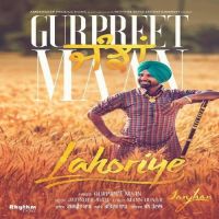 Janjhan (Lahoriye) Gurpreet Maan MP3 Song, Janjhan (Lahoriye) Album