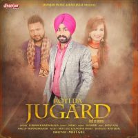 Roti Da Jugard Gurmukh Baddowalia MP3 Song, Roti Da Jugard Album