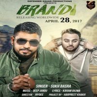 Brandi Sukh Basra MP3 Song, Brandi Album