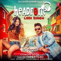 Headphone Ladi Singh MP3 Song, Headphone Album