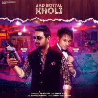 Jad Bottal Kholi Rajeev Puri MP3 Song, Jad Bottal Kholi Album