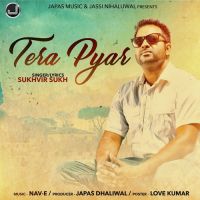 Tera Pyaar Sukhvir Sukh MP3 Song, Tera Pyaar Album