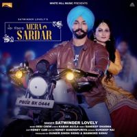 Mera Sardar Satwinder Lovely MP3 Song, Mera Sardar Album