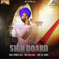 Sign Board Rupinder Aujla MP3 Song, Sign Board Album