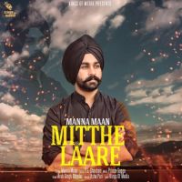 Mitthe Laare Manna Maan MP3 Song, Mitthe Laare Album