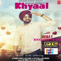 Khyaal Mandeep Athwal MP3 Song, Khyaal Album