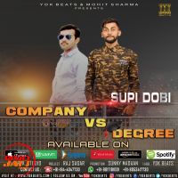 Company Vs Degree SUPI DOBI MP3 Song, Company Vs Degree Album