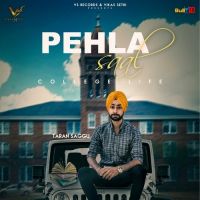 Pehla Saal (College Life) Taran Saggu MP3 Song, Pehla Saal (College Life) Album