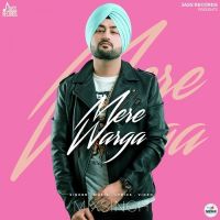 Mere Warga Mix Singh MP3 Song, Mere Warga Album
