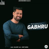 Gabhru Baljeet MP3 Song, Gabhru Album