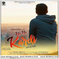Na Na Kardi Lakha Sohota MP3 Song, Na Na Kardi Album