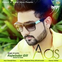 Aas Rajwinder Gill MP3 Song, Aas Album