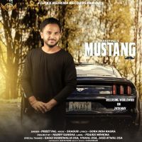 Mustang Preet Pal MP3 Song, Mustang Album