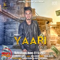 Yaari Preet Hazare Wala MP3 Song, Yaari Album