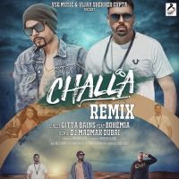 Challa (Remix) Gitta Bains, Bohemia MP3 Song, Challa (Remix) Album