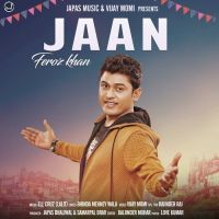 Jaan Feroz Khan MP3 Song, Jaan Album