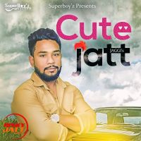 Cute Jatt Jaggi MP3 Song, Cute Jatt Album