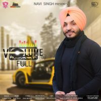 Volume Full Gurmit Sohi MP3 Song, Volume Full Album