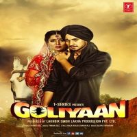 Goliyaan Panna Gill MP3 Song, Goliyaan Album