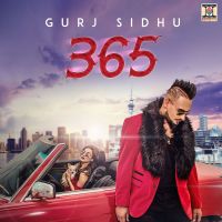 365 Gurj Sidhu MP3 Song, 365 Album