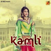 Kamli Jasmeen Akhtar MP3 Song, Kamli Album
