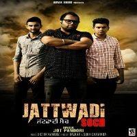 Jattwadi Soch Jot Pandori MP3 Song, Jattwadi Soch Album