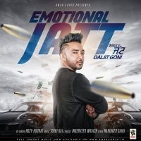 Emotional Jatt Daljit Goni, Rozy, Kudrat MP3 Song, Emotional Jatt Album