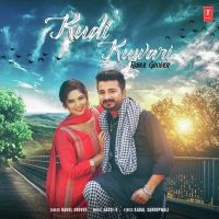 Kudi Kuwari Rahul Grover MP3 Song, Kudi Kuwari Album