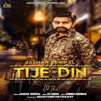 Tije Din Jashan Benipal MP3 Song, Tije Din Album