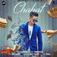 Chahat LA Sandhu MP3 Song, Chahat Album