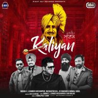 Kaliyan Nachhatar Gill, Lehmber Hussainpuri, Manak E, Ks Makhan, Nirmal Sidhu MP3 Song, Kaliyan Album
