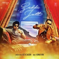 Ziddi Jatt Geeta Zaildar, Kuwar Virk MP3 Song, Ziddi Jatt Album