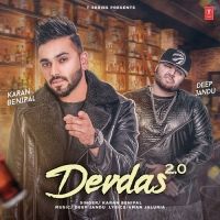 Devdas 2.0 Karan Benipal MP3 Song, Devdas 2.0 Album