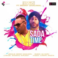 Sada Time Benny Dhaliwal MP3 Song, Sada Time Album