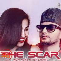 The Scar (intro) Vidya Vox, Nitish Sarmal MP3 Song, The Scar (intro) Album
