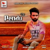 Download Pendu Gurpal Manjh mp3 song, Pendu lyrics