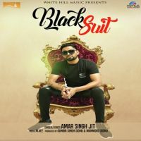 Black Suit Amar Singh Jit MP3 Song, Black Suit Album