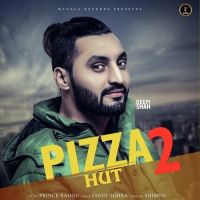 Pizza Hut 2 Deepi Shah MP3 Song, Pizza Hut 2 Album