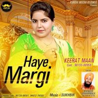 Haye Margi Keerat Maan MP3 Song, Haye Margi Album